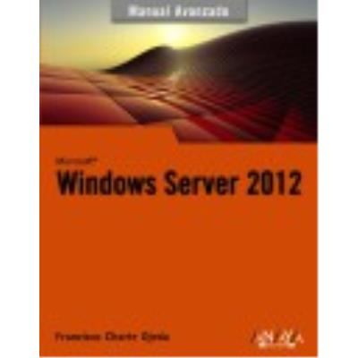Windows Server 2012 - Francisco Charte