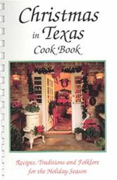 Christmas in Texas Cookbook