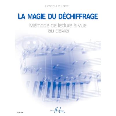 Méthodes et pédagogie LEMOINE LE CORRE PASCAL - LA MAGIE DU DÉCHIFFRAGE - PIANO Piano
