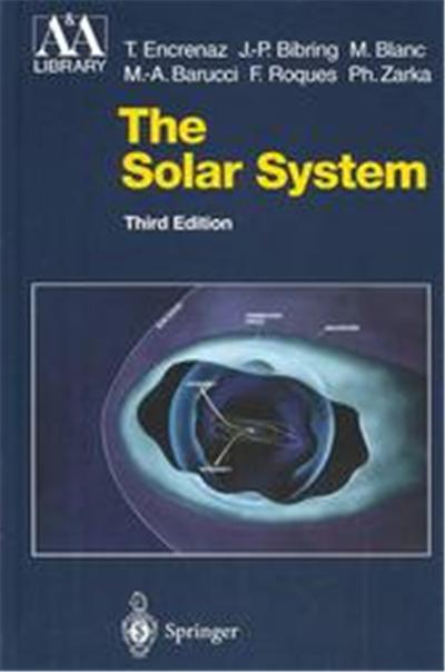 The Solar System, Astronomy and Astrophysics Library