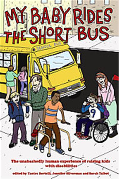 My Baby Rides the Short Bus