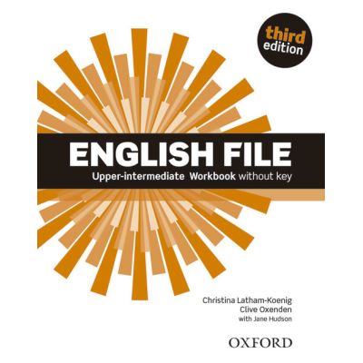 English File Upper-Intermediate: Work Book Without Key (3Rd - [Livre en VO]
