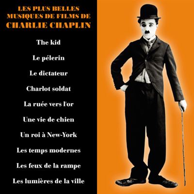 Les plus belles musiques de films de Charlie Chaplin