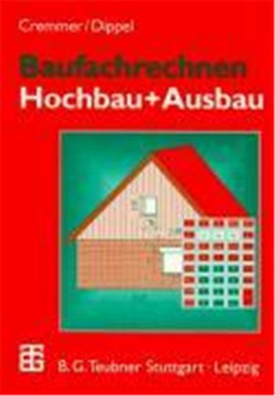 Baufachrechnen 2. Hochbau und Ausbau