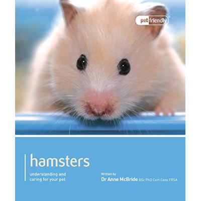 Hamster - Pet Friendly: Understanding and Caring for Your Pet