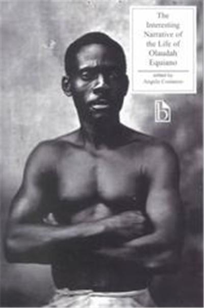 The Interesting Narrative of Life of Olaudah Equiano, Broadview Literary Texts Series