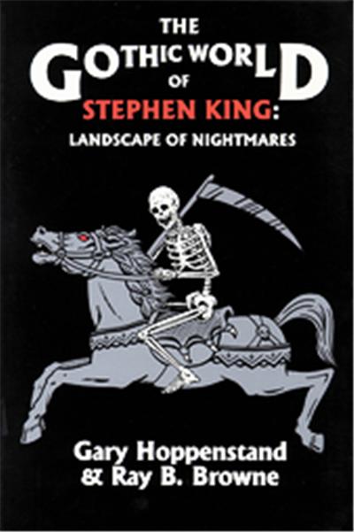 The Gothic World of Stephen King