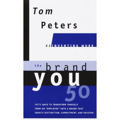 The Brand You 50, Reinventing Work