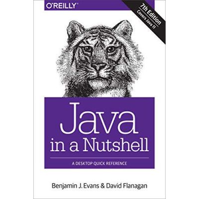 Java in a Nutshell 7e - [Version Originale]