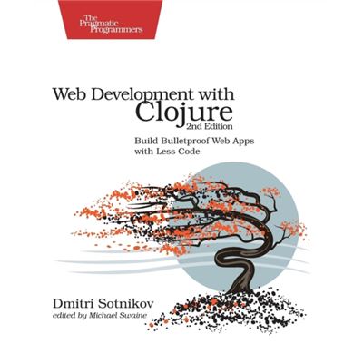 Web Development With Clojure
