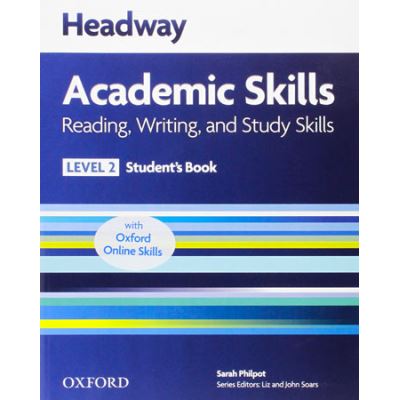 Headway Academic Skills 2: Reading, Writing, And Study Skill - [Livre en VO]
