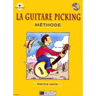 Méthodes et pédagogie LEMOINE JANIA PATRICE - LA GUITARE PICKING + CD - GUITARE Guitare acoustique