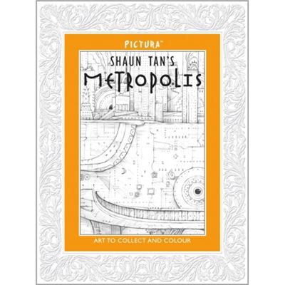 Pictura: Shaun Tan'S Metropolis (Paperback)