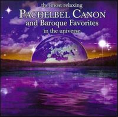 The Most Relaxing Pachelbel Canon and Baroque Favorites in the Universe