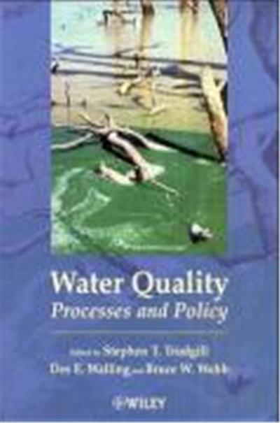 Water Quality: Processes and Policy