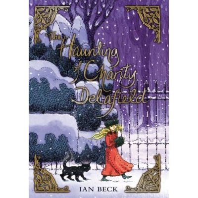 The Haunting of Charity Delafield Ian Beck