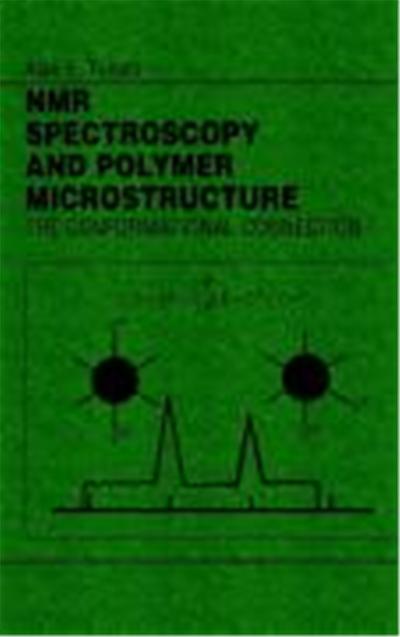 NMR Spectroscopy and Polymer Microstructure: The Conformational Connection