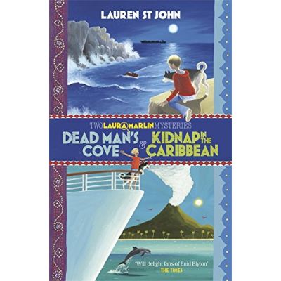 Dead Man's Cove and Kidnap in the Caribbean Lauren St. John