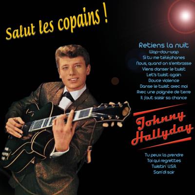 Salut les copains ! (+ 4 Bonus Tracks)
