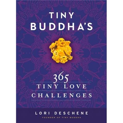 Tiny Buddha'S 365 Tiny Love Challenges (Hardcover)