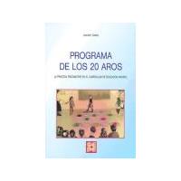 Programa De Los 20 Aros. La Práctica Psicomotriz En El Currículo De Educación Infantil