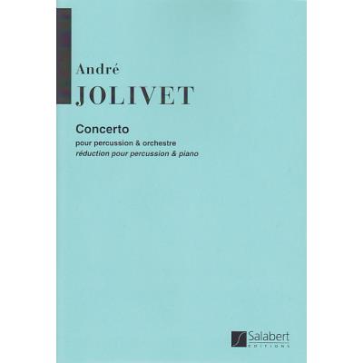 Jolivet andre - concerto pour percussion & orchestre-Salabert