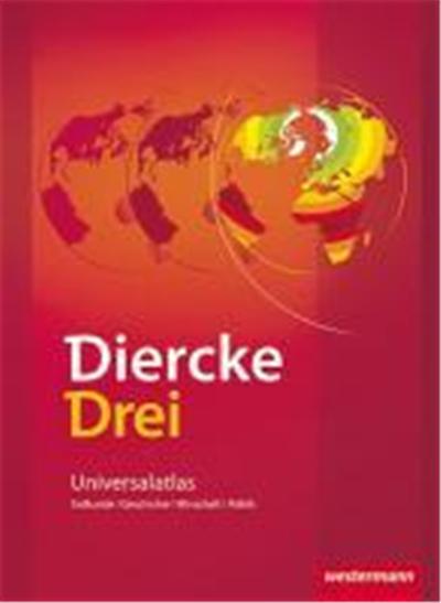 Diercke 03. Universalatlas. Ausgabe 2009