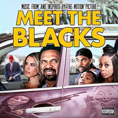 Meet The Blacks (Music From And Inspired By The Motion Picture)