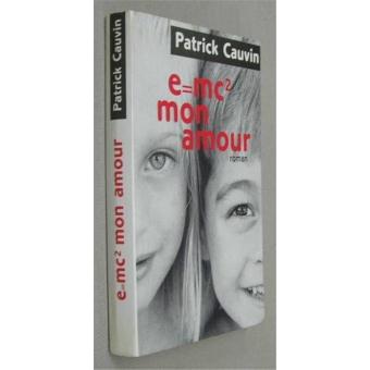 E Mc2 Mon Amour Roman Broche Achat Livre Fnac