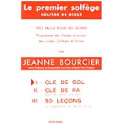Méthodes et pédagogie EDITION DELRIEU BOURCIER JEANNE - PREMIER SOLFÈGE VOL.1 - CLÉ DE SOL Formation musicale - solfège
