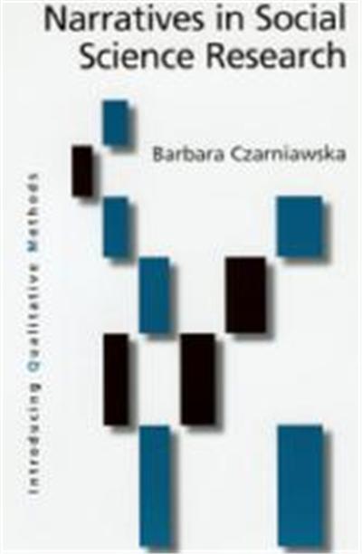 Narratives in Social Science Research, Introducing Qualitative Methods Series