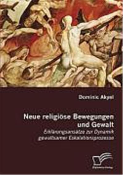 Neue religi”se Bewegungen und Gewalt