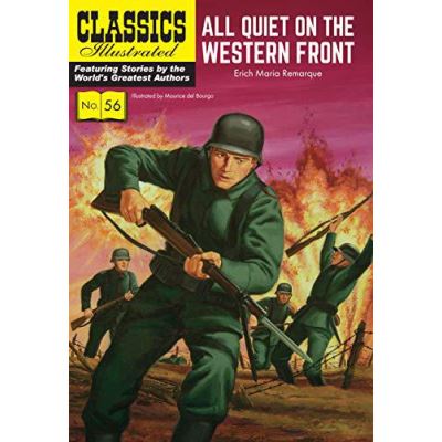 All Quiet on the Western Front (Classics Illustrated) - [Version Originale]