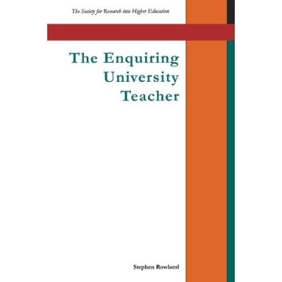 The Enquiring University Teacher