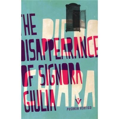 The Disappearance of Signora Giulia (Pushkin Vertigo Crime)