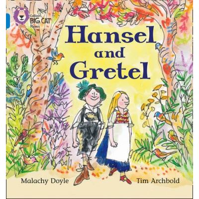 Hansel and Gretel: Band 04/Blue (Collins Big Cat Phonics): Blue/Band 4