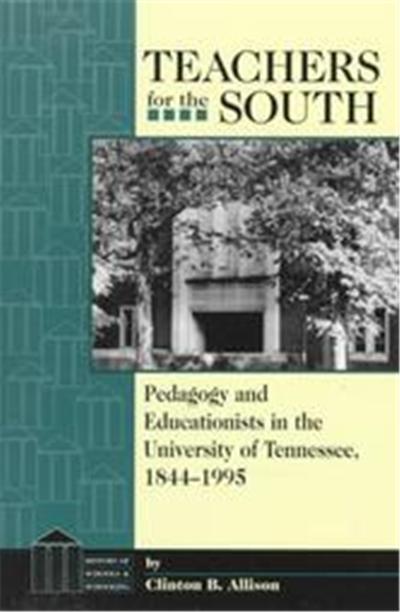 Teachers for the South, History of Schools and Schooling, V. 6
