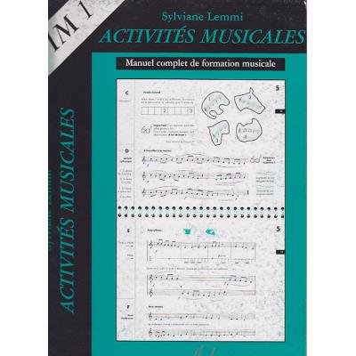 Méthodes et pédagogie LEMOINE LEMMI SYLVIANE - ACTIVITÉS MUSICALES IM1 Formation musicale - solfège