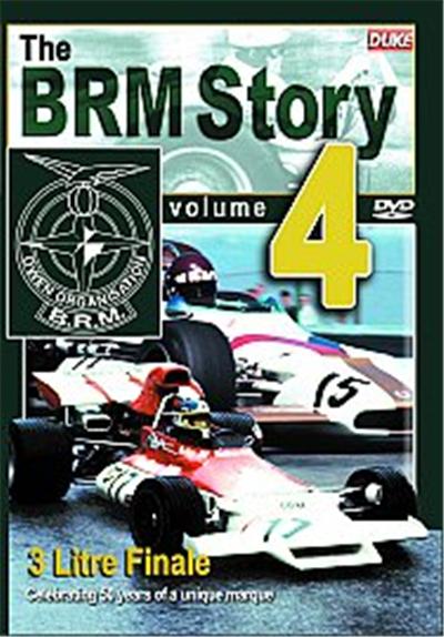 The BRM Story - Vol. 4 - 3 Litre Finale