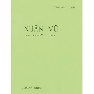 Partition classique JOBERT TON THAT TIÊT - XUAN VU - VIOLONCELLE, PIANO Violoncelle