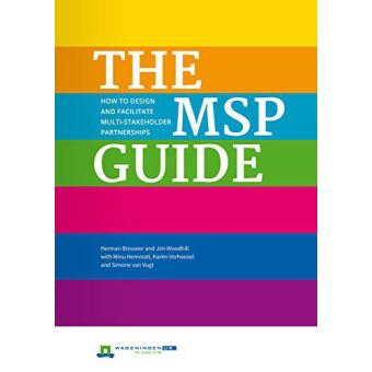 Programme Design Msp The MSP Guide: How to Design and Facilitate Multi-Stakeholder ...