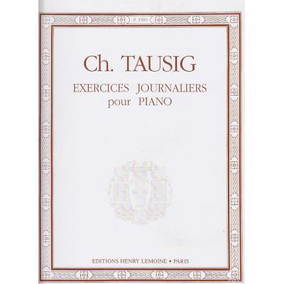 Méthodes et pédagogie LEMOINE TAUSIG C. - EXERCICES JOURNALIERS - PIANO Piano