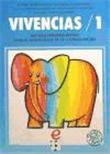 Vivencias 1. Método Sensoriomotor Para El Aprendizaje De La Lectoescritura (4 Años) - 1