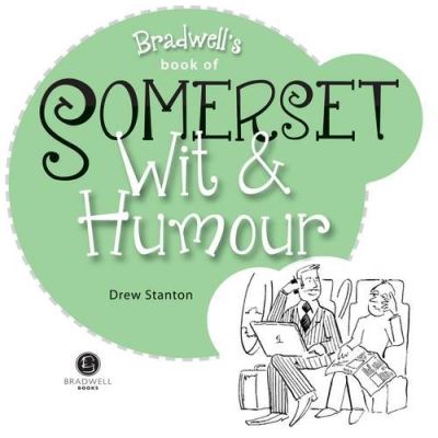Somerset Wit & Humour (Wit and Humour)