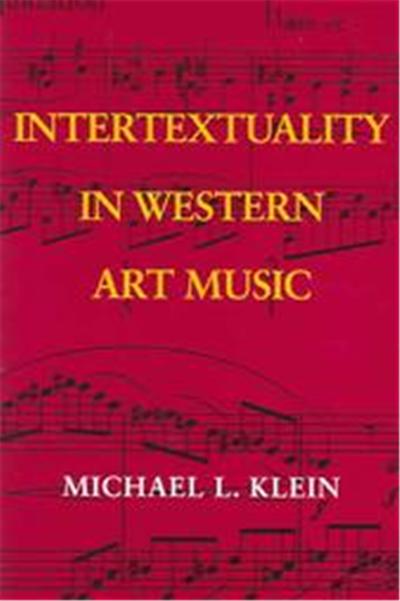 Intertextuality In Western Art Music, Musical Meaning and Interpretation
