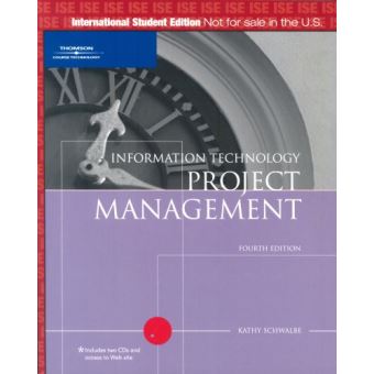 Information Technology Project Management - [Version Originale] Kathy ...