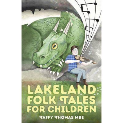 Lakeland Folk Tales for Children - [Version Originale]