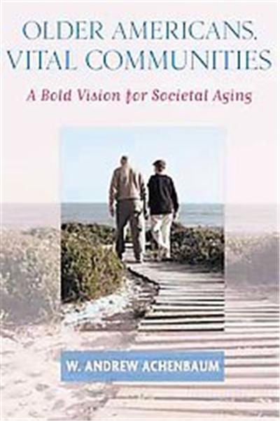 Older Americans, Vital Communities