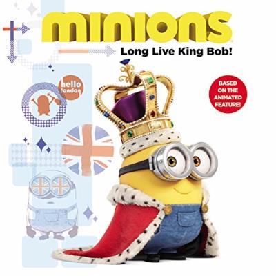 Les Minions - Long Live King Bob - Cahier d’Images Version Anglaise