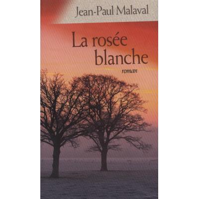La rosée blanche